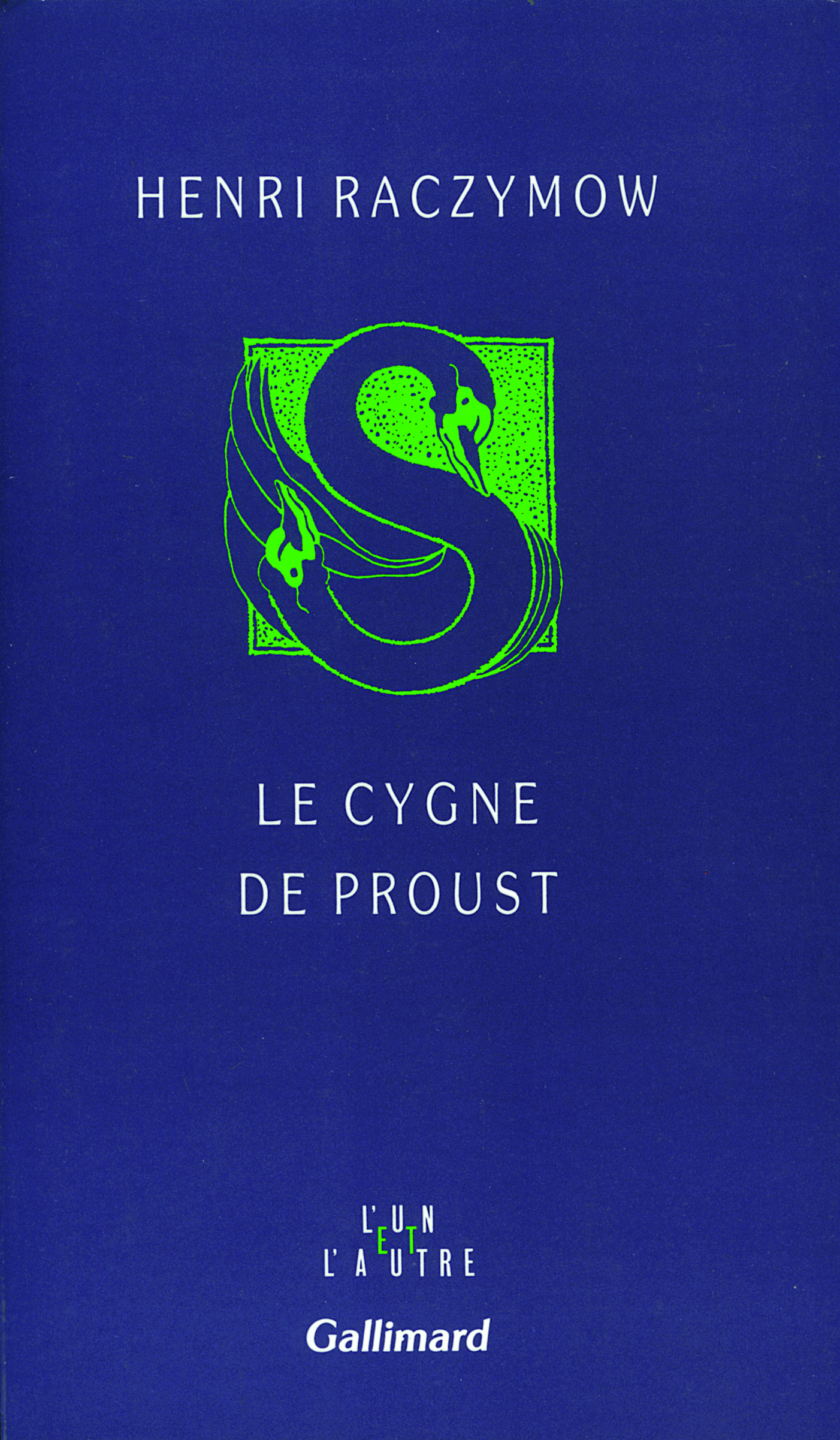 Le cygne de Proust (9782070718146-front-cover)