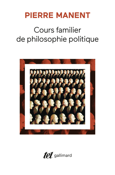 Cours familier de philosophie politique (9782070767281-front-cover)