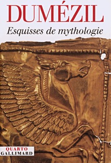 Esquisses de mythologie (9782070768394-front-cover)