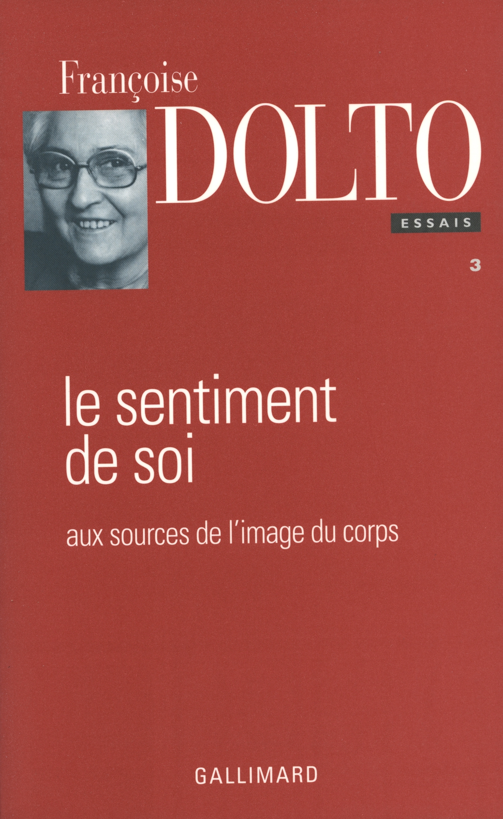 Le Sentiment de soi, Aux sources de l'image du corps (9782070749003-front-cover)