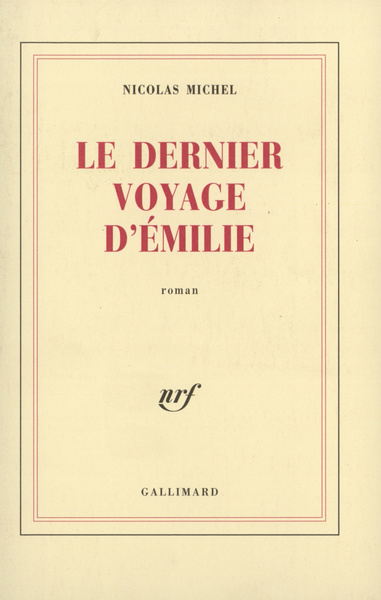 Le Dernier voyage d'Émilie (9782070763641-front-cover)