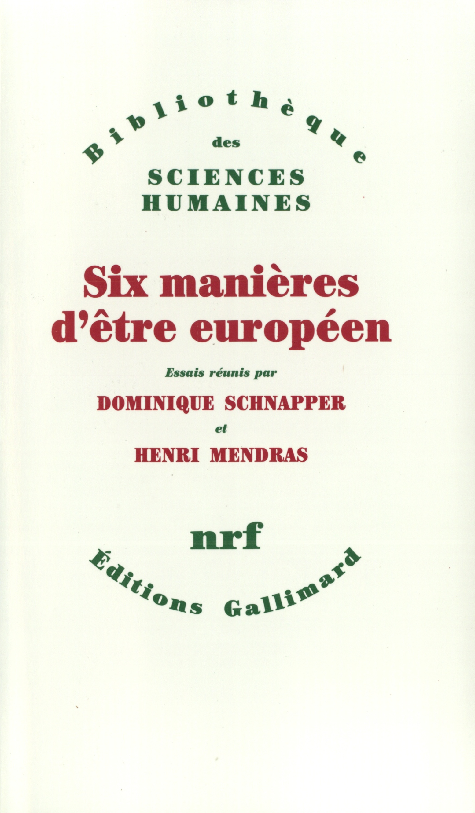 Six manières d'être européen (9782070720668-front-cover)