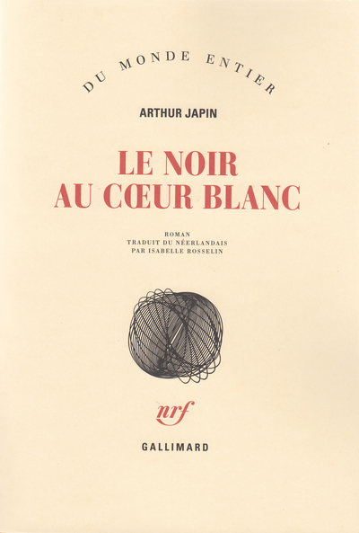 Le Noir au coeur blanc (9782070752683-front-cover)