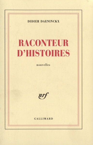 Raconteur d'histoires (9782070702107-front-cover)