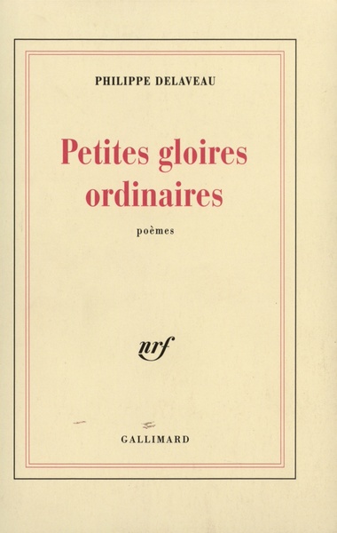 Petites gloires ordinaires (9782070756377-front-cover)