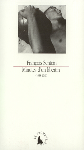 Minutes d'un libertin, (1938-1941) (9782070759842-front-cover)