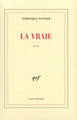 La Vraie (9782070756230-front-cover)