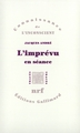 L'imprévu, En séance (9782070742189-front-cover)