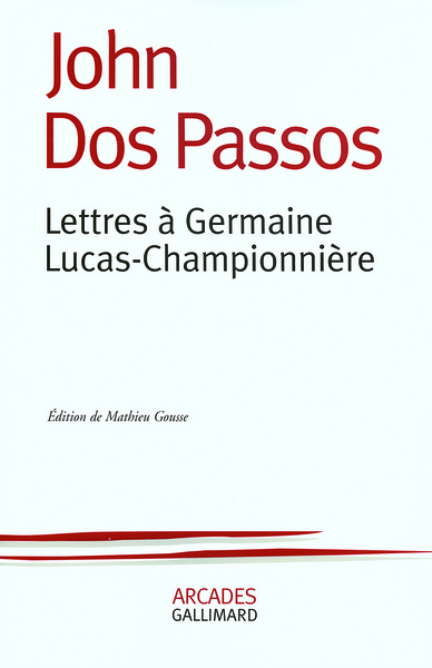 Lettres à Germaine Lucas-Championnière (9782070784141-front-cover)