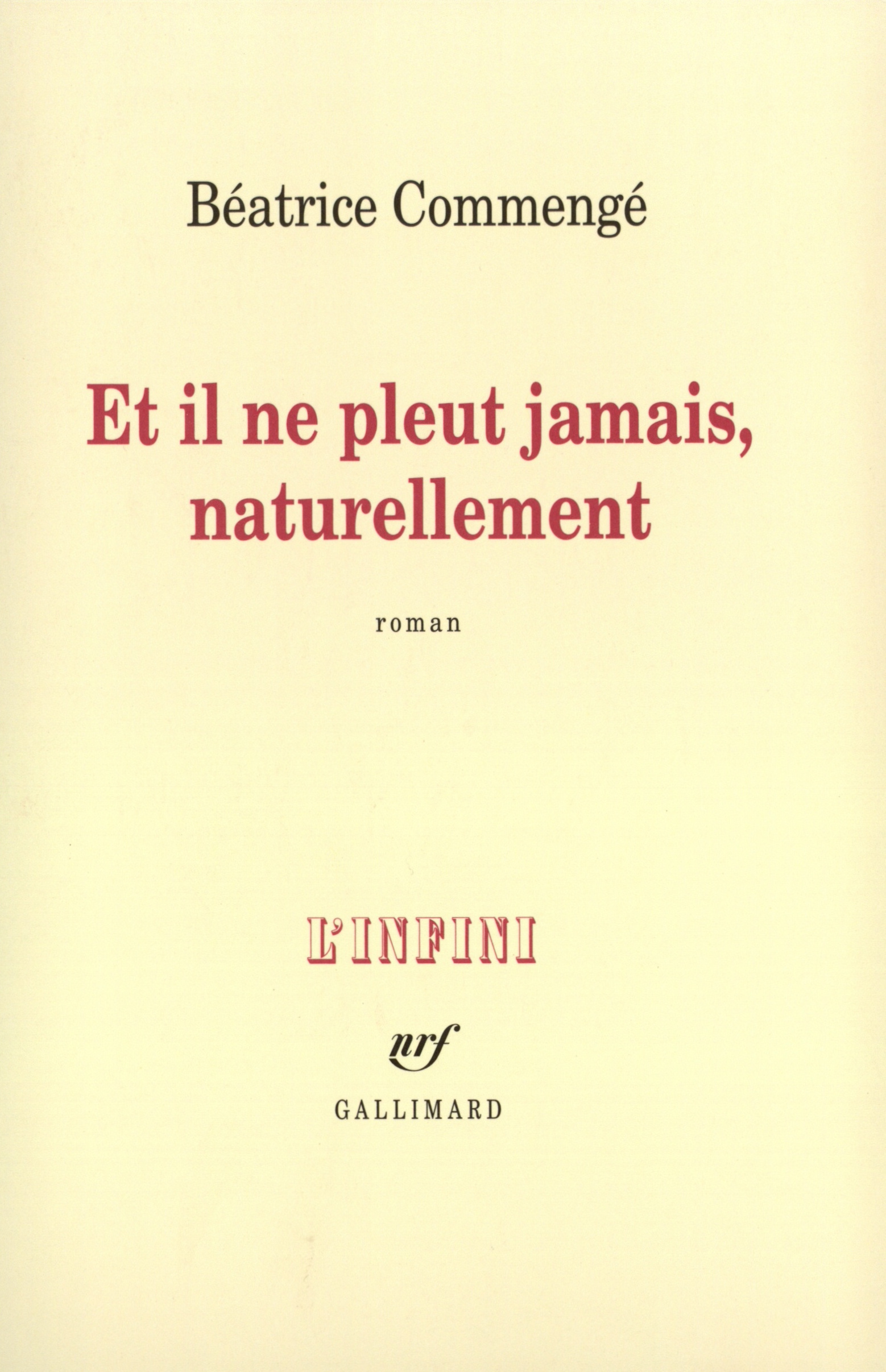 Et il ne pleut jamais, naturellement (9782070734573-front-cover)