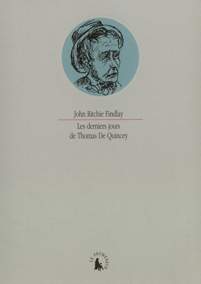 Les Derniers jours de Thomas De Quincey (9782070746552-front-cover)