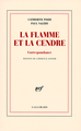 La flamme et la cendre (9782070772544-front-cover)