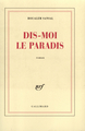 Dis-moi le paradis (9782070767724-front-cover)