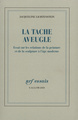 La Tache aveugle, Essai sur les relations de la peinture et de la sculpture à l'âge moderne (9782070763306-front-cover)