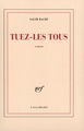 Tuez-les tous (9782070770977-front-cover)