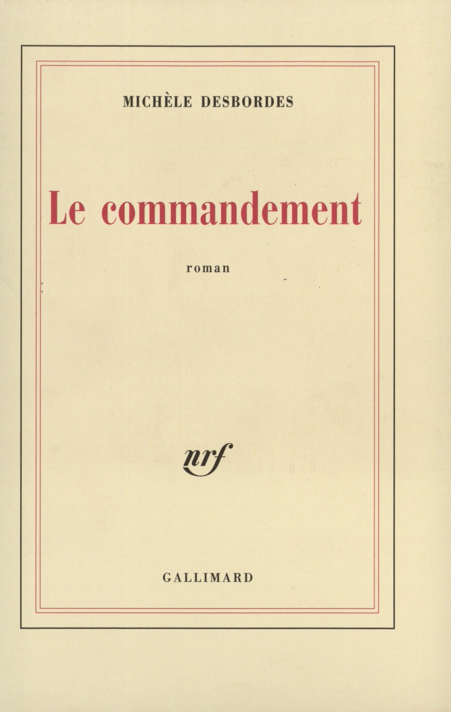 Le Commandement (9782070763085-front-cover)