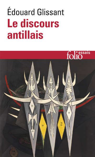 Le Discours antillais (9782070746224-front-cover)