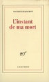 L'instant de ma mort (9782070766307-front-cover)