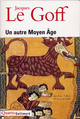 UN AUTRE MOYEN AGE (9782070754632-front-cover)