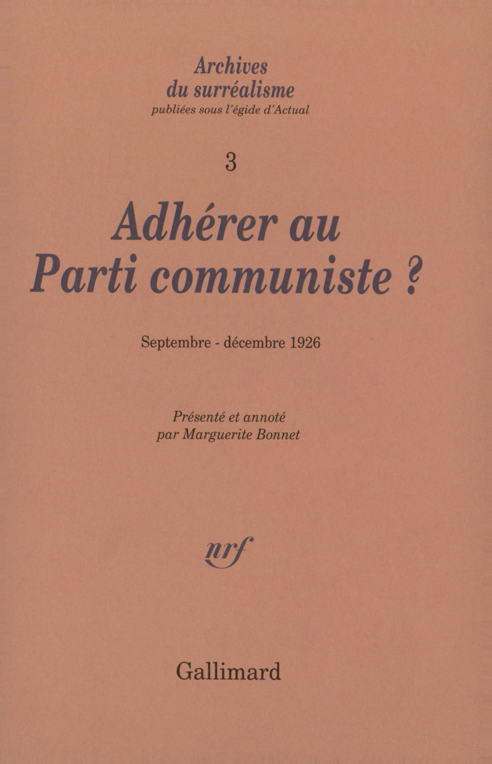 Adhérer au Parti communiste ?, Septembre - décembre 1926 (9782070724444-front-cover)