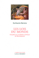 Les lois du monde, Enquête sur le dessein politique de Montesquieu (9782070785629-front-cover)