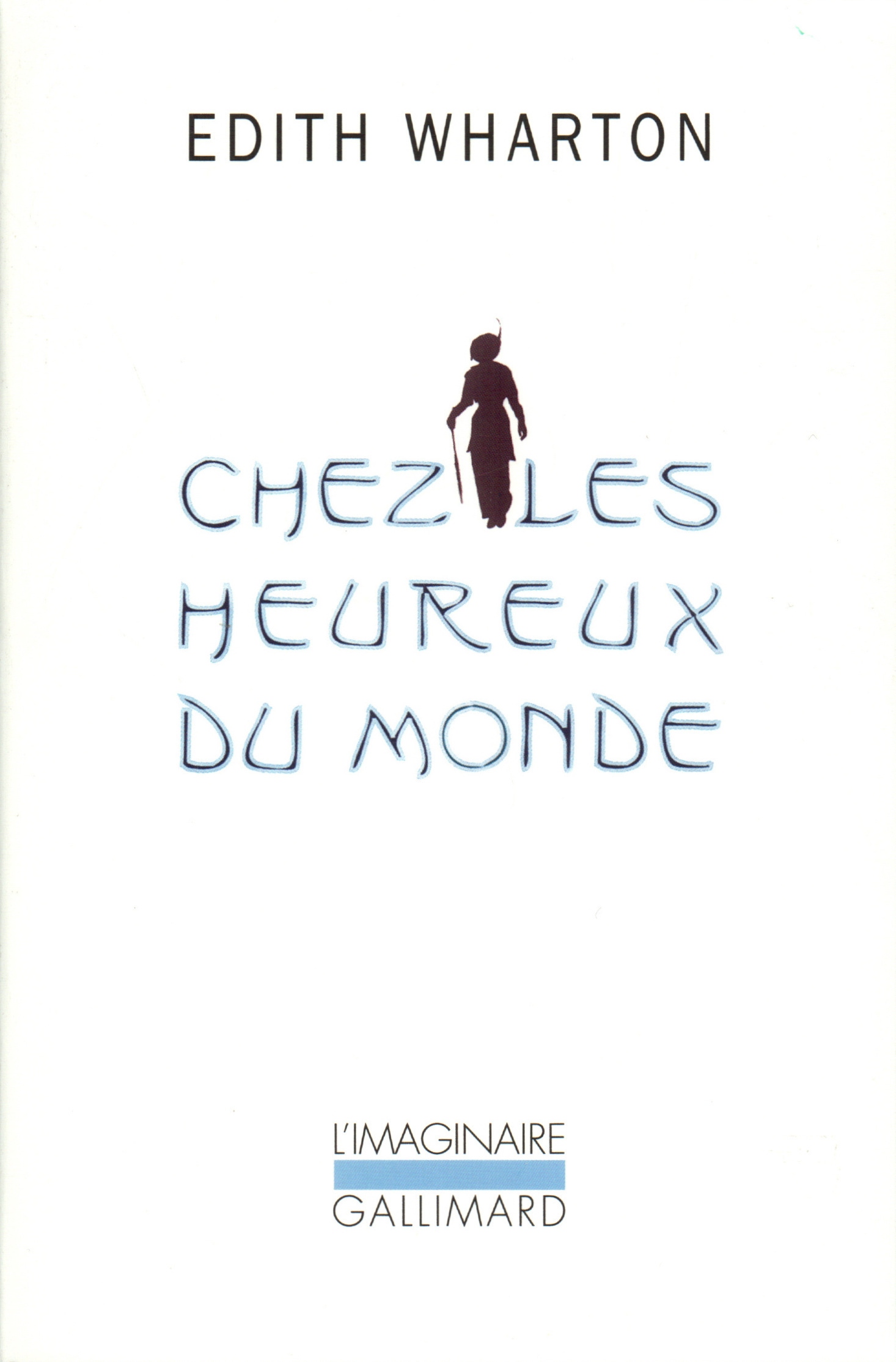 Chez les heureux du monde (9782070758456-front-cover)