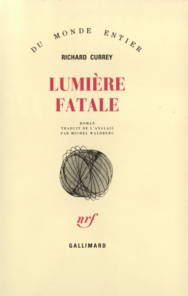 Lumière fatale (9782070718696-front-cover)