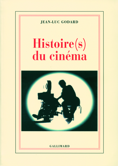 Histoire(s) du cinéma (9782070779949-front-cover)