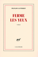 Ferme les yeux (9782070782697-front-cover)