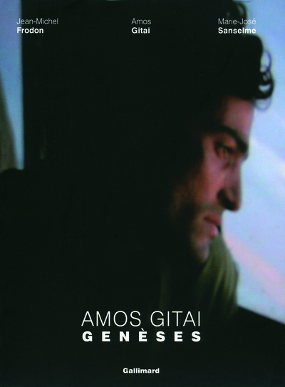 Amos Gitai. Genèses (9782070771417-front-cover)