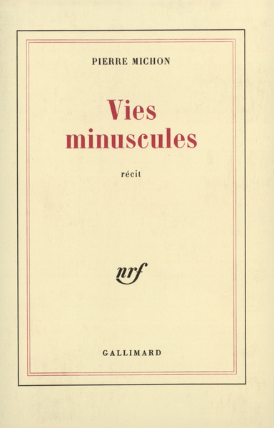 Vies minuscules (9782070700387-front-cover)