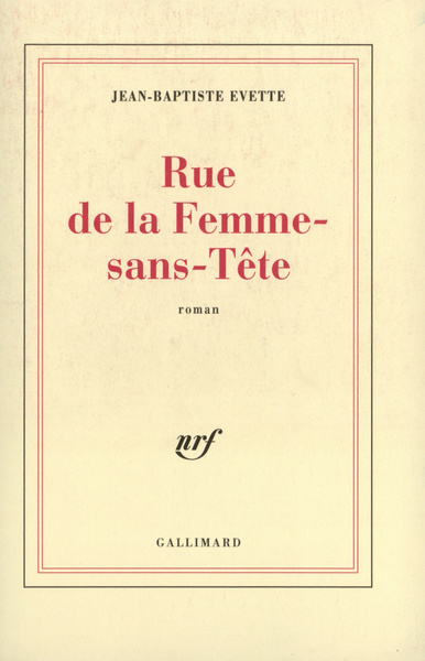 Rue de la Femme-sans-Tête (9782070759477-front-cover)