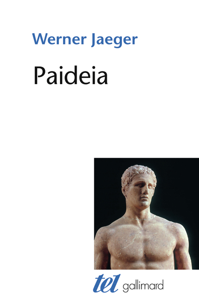 Paideia, La formation de l'homme grec (9782070712311-front-cover)