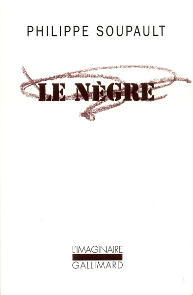 Le Nègre (9782070751648-front-cover)