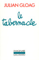 Le Tabernacle (9782070722181-front-cover)