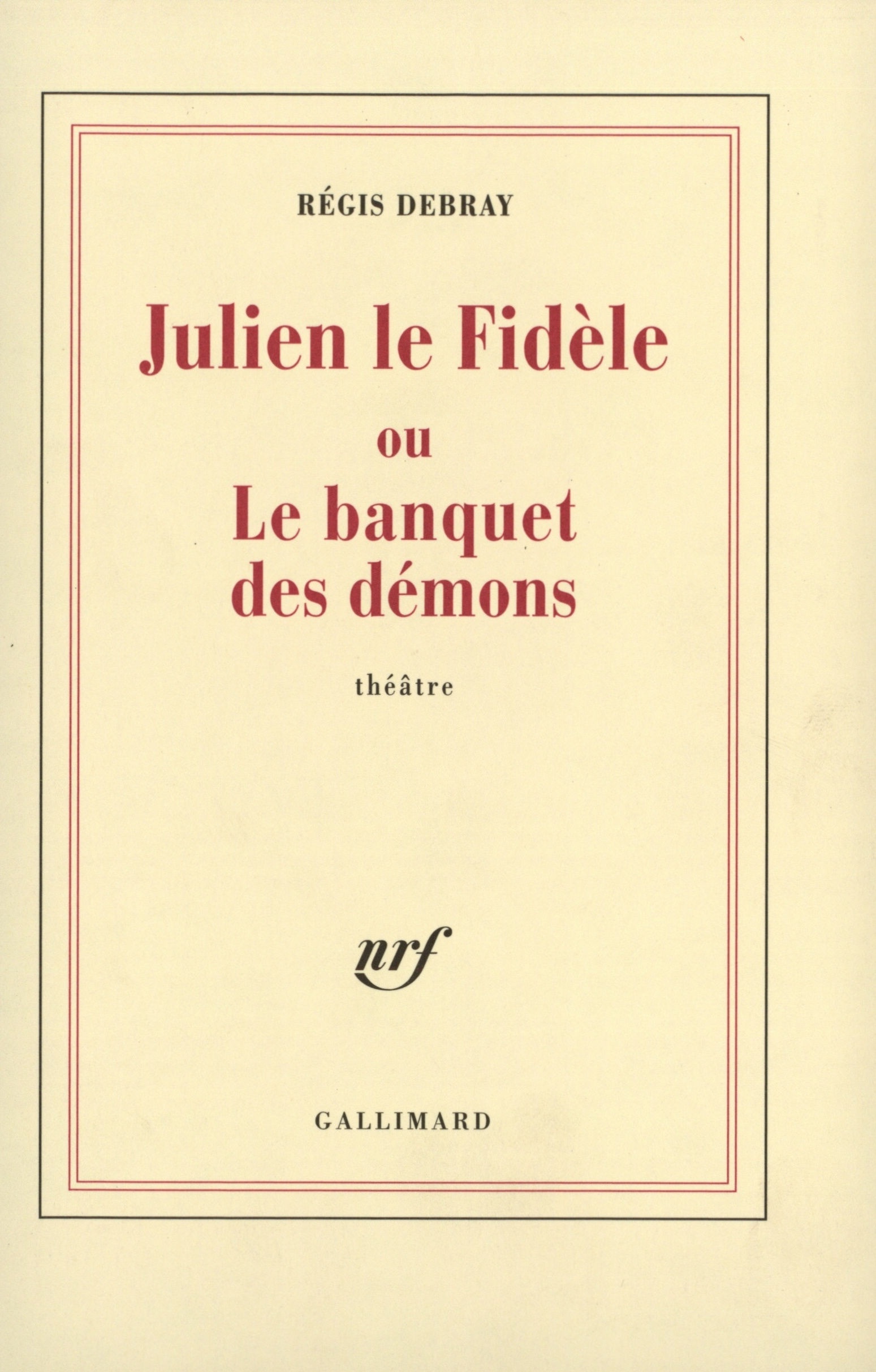 Julien le Fidèle ou Le banquet des démons (9782070775736-front-cover)