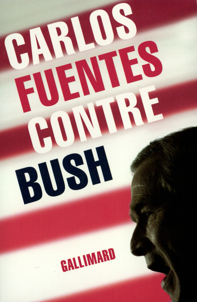 Contre Bush (9782070772414-front-cover)