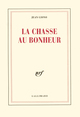 La chasse au bonheur (9782070713721-front-cover)