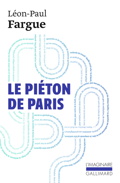 Le Piéton de Paris / D'après Paris (9782070734399-front-cover)