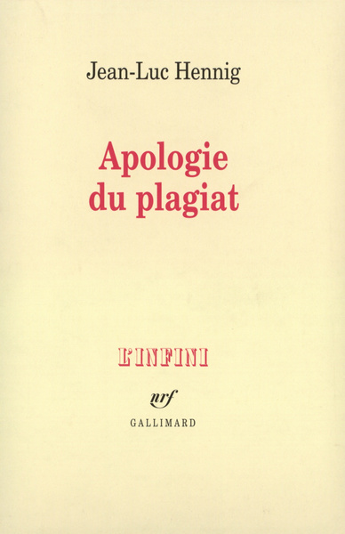 Apologie du plagiat (9782070750887-front-cover)