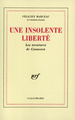 Une insolente liberté, Les aventures de Casanova (9782070700035-front-cover)