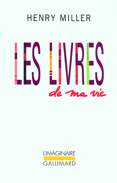 Les livres de ma vie, Autobiographie (9782070779680-front-cover)