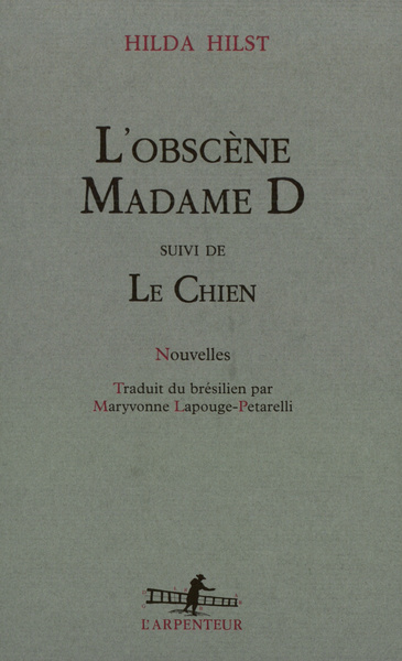 L'Obscène Madame D / Le Chien (9782070743940-front-cover)