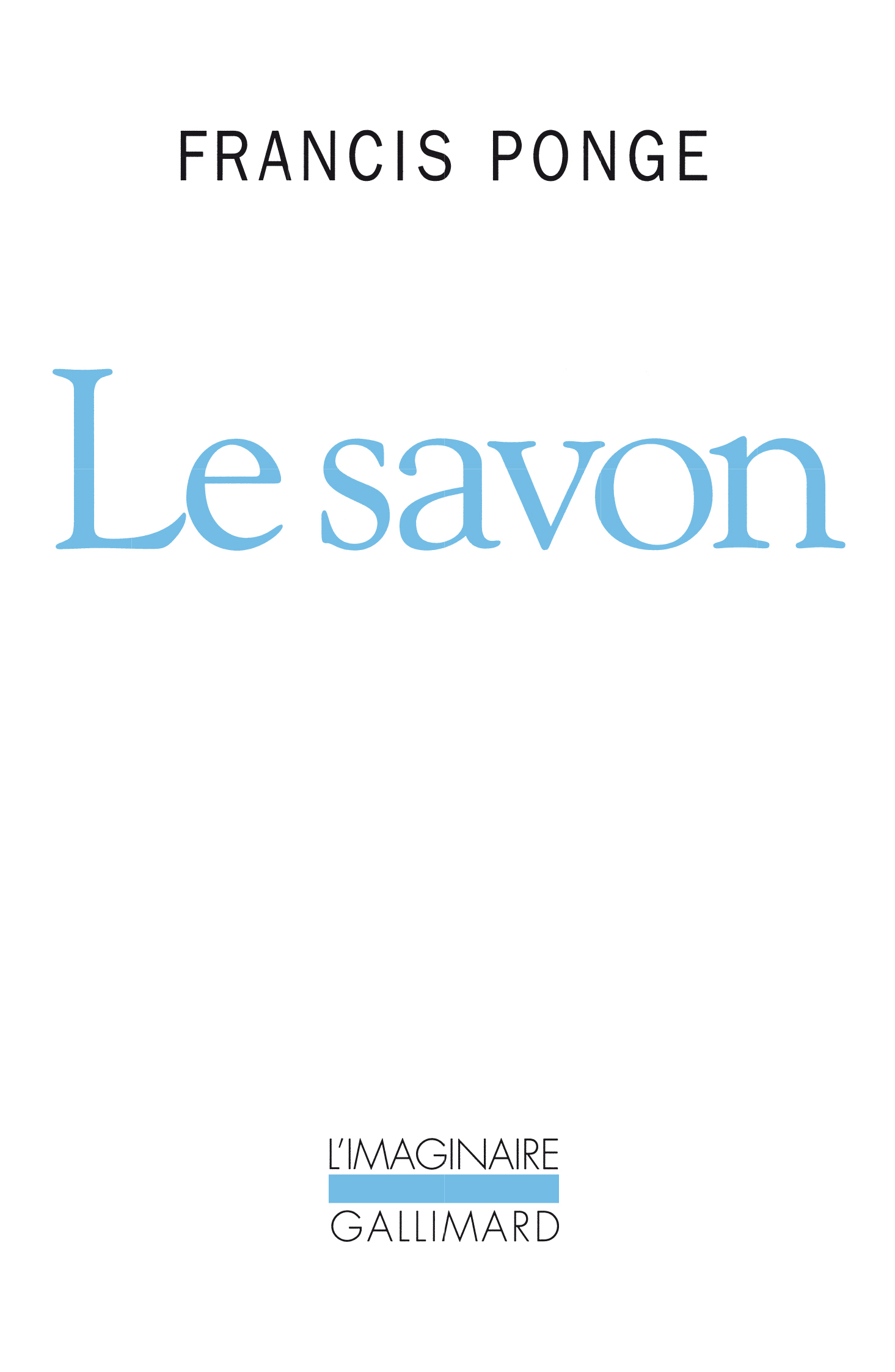 Le Savon (9782070725533-front-cover)