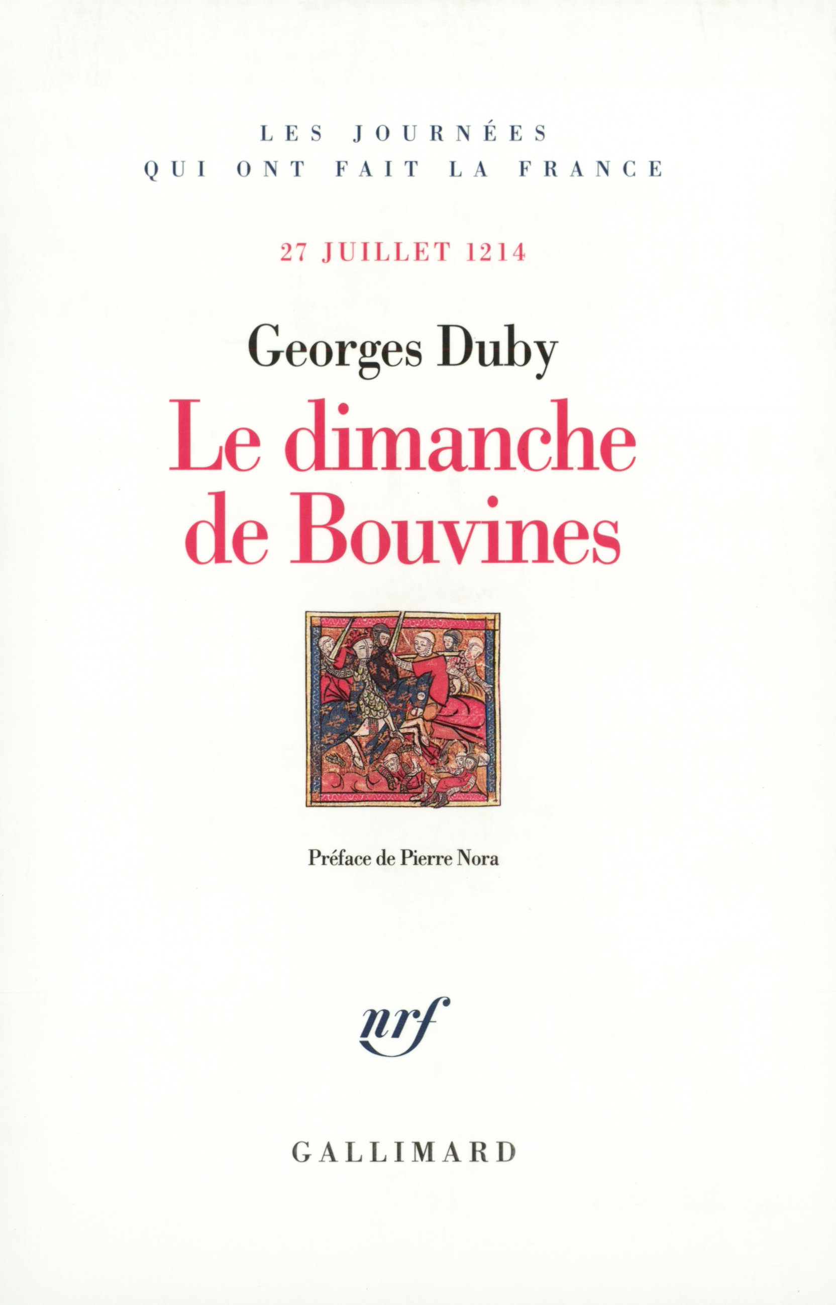 Le dimanche de Bouvines, (27 juillet 1214) (9782070775743-front-cover)