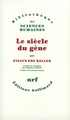 Le siècle du gène (9782070766352-front-cover)