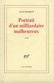 Portrait d'un milliardaire malheureux (9782070748655-front-cover)