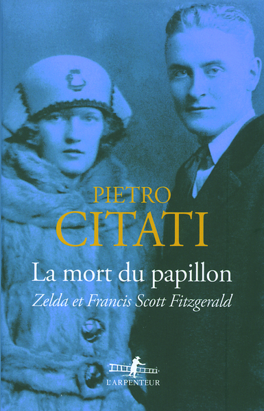 La mort du papillon, Zelda et Francis Scott Fitzgerald (9782070784974-front-cover)