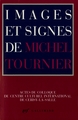 Images et signes de Michel Tournier (9782070723812-front-cover)