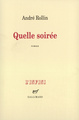 Quelle soirée (9782070766406-front-cover)